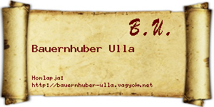 Bauernhuber Ulla névjegykártya